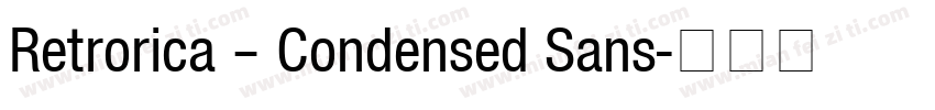 Retrorica – Condensed Sans字体转换